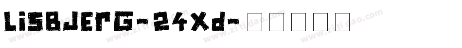 Lisbjerg-24Xd字体转换
