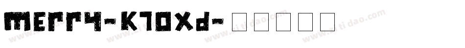 Merry-K70xD字体转换