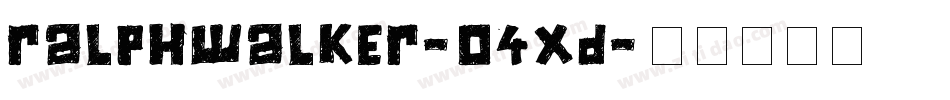 RalphWalker-04xd字体转换