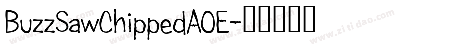 BuzzSawChippedAOE字体转换