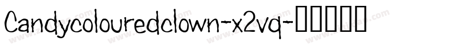 Candycolouredclown-x2vq字体转换