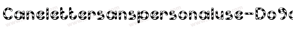 Canelettersanspersonaluse-Do9d字体转换