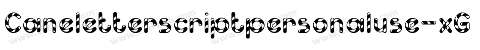 Caneletterscriptpersonaluse-xGz8字体转换