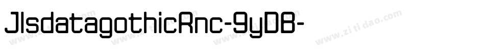 JlsdatagothicRnc-9yDB字体转换