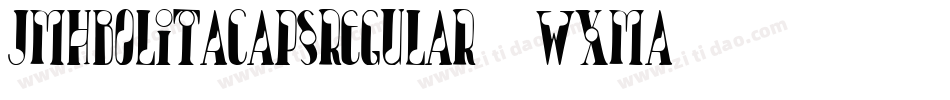 JmhbolitacapsRegular-WXMA字体转换