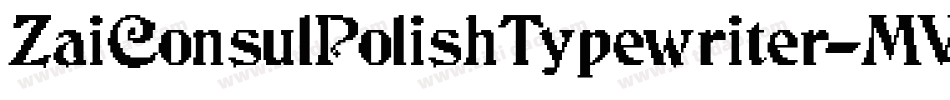 ZaiConsulPolishTypewriter-MVAxw字体转换
