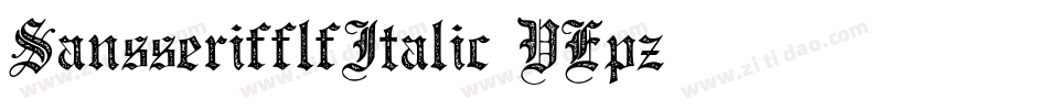 SansserifflfItalic-VEpz字体转换