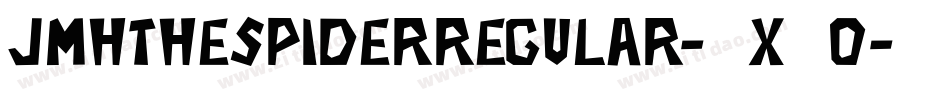 JmhthespiderRegular-2X6o字体转换