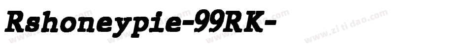 Rshoneypie-99RK字体转换