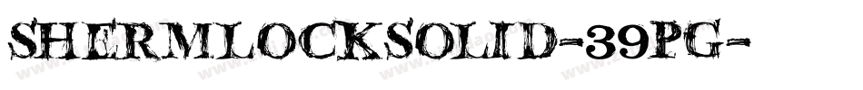 Shermlocksolid-39pG字体转换