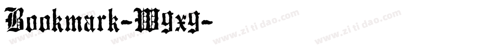 Bookmark-W9x9字体转换 Bookmark-W9x9字体转换