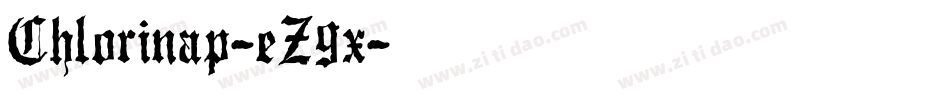 Chlorinap-eZ9x字体转换 Chlorinap-eZ9x字体转换