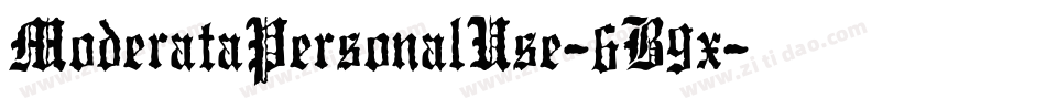 ModerataPersonalUse-6B9x字体转换