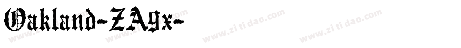 Oakland-ZA9x字体转换 Oakland-ZA9x字体转换