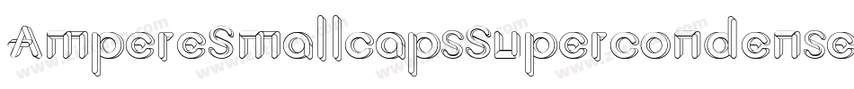 AmpereSmallcapsSupercondensed-55qL字体转换