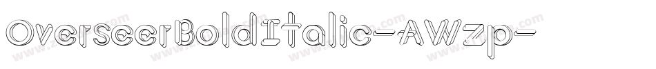 OverseerBoldItalic-AWzp字体转换