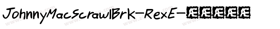 JohnnyMacScrawlBrk-RexE字体转换
