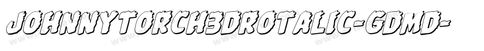 JohnnyTorch3DRotalic-GdMD字体转换