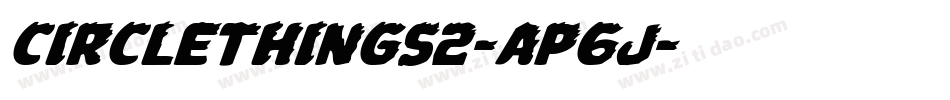 CircleThings2-ap6J字体转换 CircleThings2-ap6J字体转换