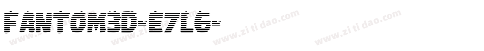 Fantom3D-e7L6字体转换 Fantom3D-e7L6字体转换