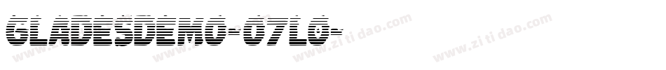 GladesDemo-o7L0字体转换