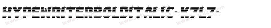 HypewriterBoldItalic-K7L7字体转换