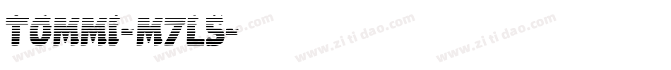 Tommi-m7l5字体转换 Tommi-m7l5字体转换