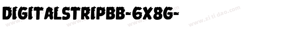 Digitalstripbb-6x8g字体转换