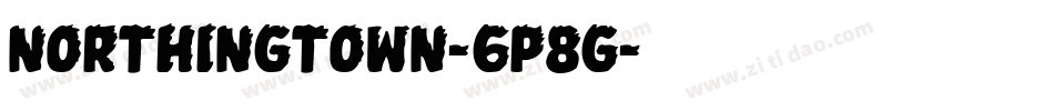 Northingtown-6P8g字体转换 Northingtown-6P8g字体转换