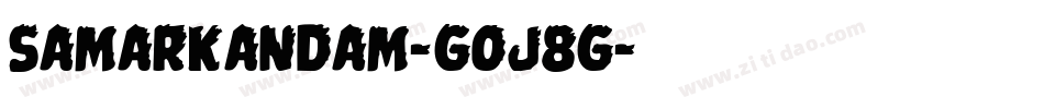 Samarkandam-GOJ8G字体转换
