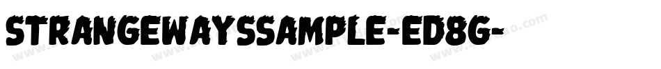 StrangewaysSample-eD8g字体转换