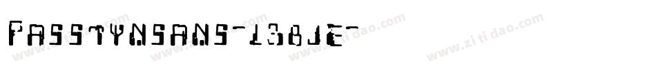 Passtynsans-L38jE字体转换