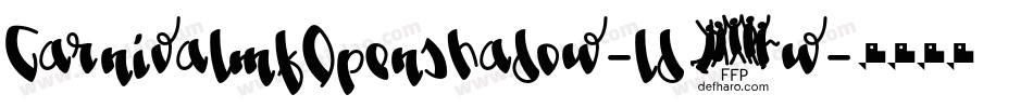 CarnivalmfOpenshadow-ld5w字体转换