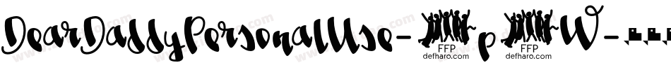 DearDaddyPersonalUse-4p5W字体转换