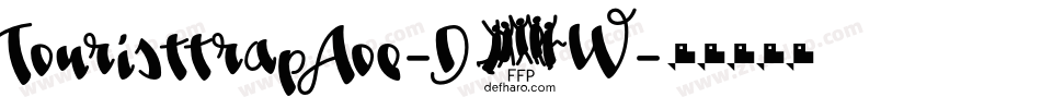 TouristtrapAoe-D5W字体转换