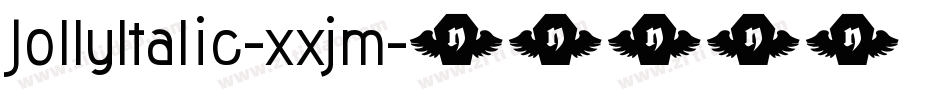 JollyItalic-xxjm字体转换