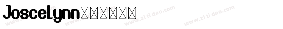 Joscelynn字体转换