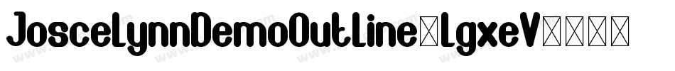 JoscelynnDemoOutline-lgxeV字体转换