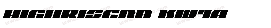 Highrisebb-KW1A字体转换