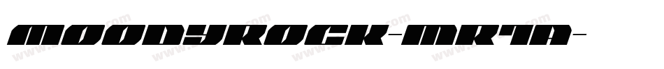 Moodyrock-mr1a字体转换