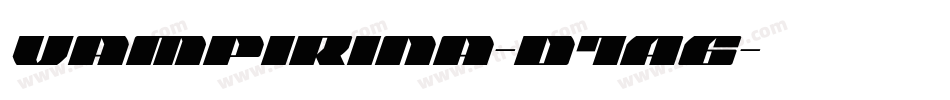 Vampirina-d1A6字体转换 Vampirina-d1A6字体转换