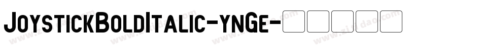 JoystickBoldItalic-ynGe字体转换