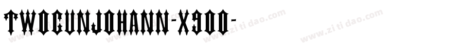 TwoGunJohann-x9o0字体转换