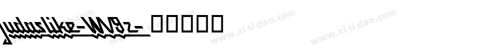 Judaslike-WV9z字体转换