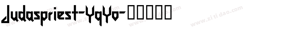 Judaspriest-YqYo字体转换