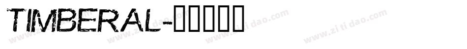 TIMBERAL字体转换