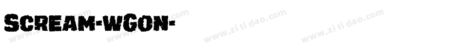 Scream-wG0n字体转换 Scream-wG0n字体转换