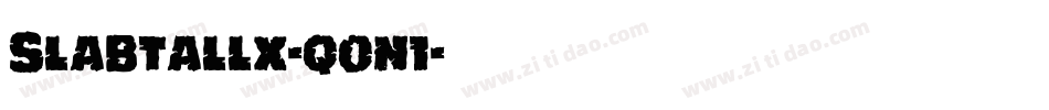 Slabtallx-q0n1字体转换 Slabtallx-q0n1字体转换