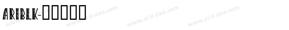 ariblk字体转换