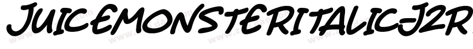 JuiceMonsterItalic-j2R7字体转换